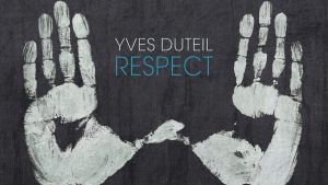 Yves Duteil édite la version vinyle de son album "Respect"